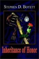 Inheritance of Honor 1403350531 Book Cover