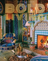 Bold Living (Living Interiors) 9020987070 Book Cover