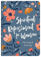 Spiritual Refreshment for Women Morning  Evening 1643525409 Book Cover