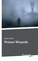 Prison Wizards 371034204X Book Cover