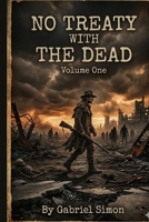 No Treaty With The Dead B0H4MCCMLN Book Cover