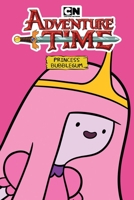 Adventure Time: Princess Bubblegum 1684155266 Book Cover
