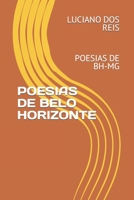 Poesias de Belo Horizonte: Poesias de Bh-MG B09VW8X9PX Book Cover