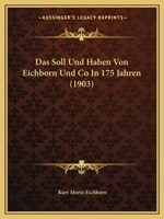 Das Soll Und Haben Von Eichborn Und Co In 175 Jahren (1903) 1160059624 Book Cover