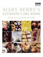 Mary Berry's Ultimate Cake Book 0563487518 Book Cover