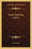 Farm Dairying (Classic Reprint) 1120281083 Book Cover