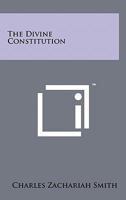 The Divine Constitution 1258119358 Book Cover