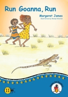 Run Goanna, Run 1922591505 Book Cover