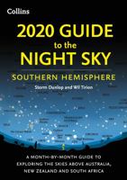 2023 Guide to the Night Sky Southern Hemisphere: A Month-by-Month Guide to Exploring the Skies Above Australia, New Zealand, and South Africa 0008348979 Book Cover