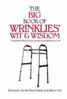 The Big Book of Wrinklies' Wit  Wisdom 1853756709 Book Cover
