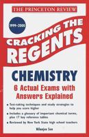 Cracking the Regents: Chemistry, 1999-2000 Edition (Princeton Review Series) 0375752803 Book Cover