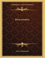 Reincarnation: The Karmic Cycle 1880687232 Book Cover