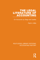 The Legal Literature of Accounting: On Accounts by Diego del Castillo 0367534827 Book Cover