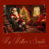 My Mother's Santa B0G3WSLC6F Book Cover