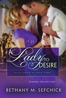 A Lady To Desire 1387816853 Book Cover