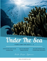 Under the Sea Piano Camp 1312647469 Book Cover