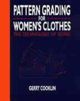 Pattern Grading for Womens' Clothes: The Technology of Sizing 0632022957 Book Cover