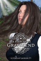 La fianc?e de Gravesend 2930927429 Book Cover