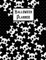 Halloween Planner: Plan For The Perfect Halloween Party, Ultimate Halloween Holiday Organizer Journal Notebook 1694409937 Book Cover