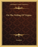De virginibus velandis 141912529X Book Cover