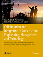Collaboration and Integration in Construction, Engineering, Management and Technology: Proceedings of the 11th International Conference on ... in Science, Technology & Innovation) 303048467X Book Cover