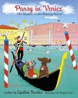 Pansy in Venice: The Mystery of the Missing Parrot 069234554X Book Cover