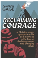 Reclaiming Courage B0F878T9ZQ Book Cover