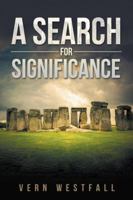 A Search for Significance 1532019491 Book Cover