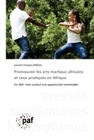 Promouvoir les arts martiaux africains et ceux pratiqués en Afrique (French Edition) 3838178394 Book Cover