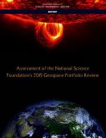 Assessment of the National Science Foundation's 2015 Geospace Portfolio Review 0309454832 Book Cover