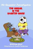 The Horror in the Haunted House 1798679620 Book Cover