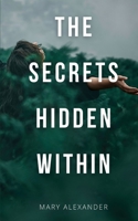 The Secrets Hidden Within 9357210598 Book Cover