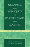 Nicknames and Sobriquets of U.S. Cities, States, and Counties 0810847043 Book Cover
