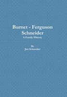 Burnet - Ferguson - Schneider 1300853069 Book Cover