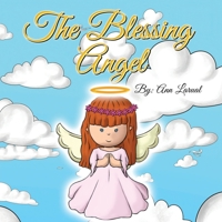 The Blessing Angel 1496971477 Book Cover