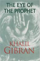 The Eye of the Prophet 1883319404 Book Cover