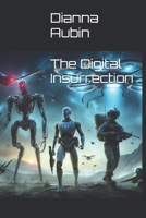 The Digital Insurrection B0DZ6P8X4R Book Cover