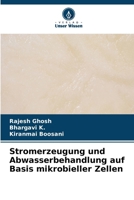 Stromerzeugung und Abwasserbehandlung auf Basis mikrobieller Zellen (German Edition) 6630239334 Book Cover