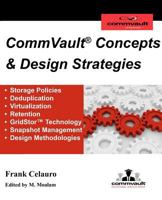 CommVault Concepts & Design Strategies 1467953709 Book Cover