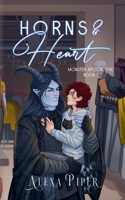 Horns & Heart (Monster Apocalypse) B0H4XXQ3G8 Book Cover