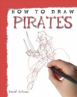 How to Draw Pirates 1448845157 Book Cover