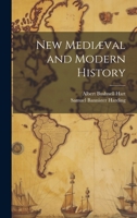 New Mediæval and Modern History 1022660233 Book Cover
