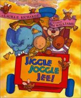 Jiggle Joggle Jee! 0688178324 Book Cover