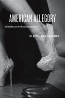 American Allegory: Lindy Hop and the Racial Imagination 022604310X Book Cover