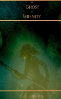 The Ghost of Serenity (Reiki) B0G36WZWCH Book Cover