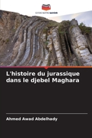 L'histoire du jurassique dans le djebel Maghara (French Edition) 6206464865 Book Cover