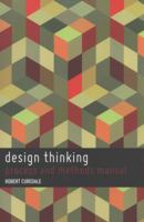 Design Thinking: Process and Methods Manual 0988236249 Book Cover