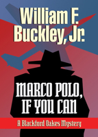 Marco Polo, If You Can (Blackford Oakes Novel) 0380614243 Book Cover
