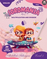 SOROMANIA Math Magic: Japanese Abacus for Western Kids (Ages 5 -12) - Book 5 of 5 - Black & White Edition: Boost Confidence & Speed with ... Kids (Ages 5 -12) - Black & White Edition) B0FKY1J7LC Book Cover
