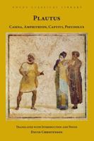 Plautus: Four Plays: Captivi, Amphitryon, Casina, and Pseudolus (The Foucus Classical Library) 1585101559 Book Cover